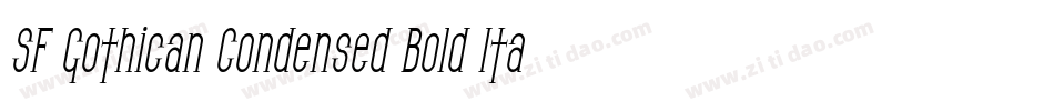 SF Gothican Condensed Bold Italic字体转换